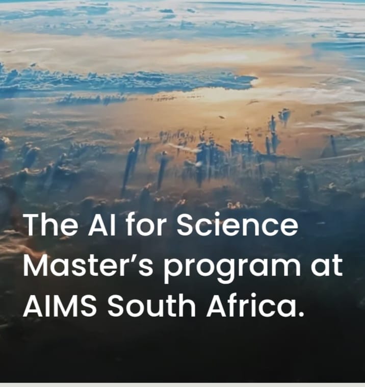 The 2026–2027 AI for Science Master’s Program at AIMS South Africa